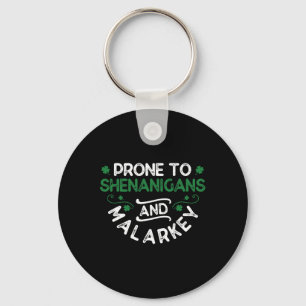 Shenanigans And Malarkey St. Paddy's Key Ring