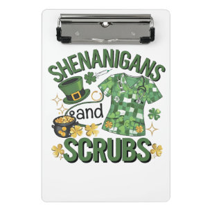 Shenanigans and Scrubs Funny Nursing St Patrick's  Mini Clipboard