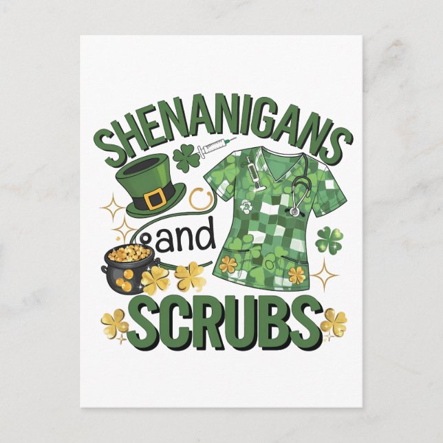 Shenanigans and Scrubs Funny Nursing St Patrick's  Postcard (Front)