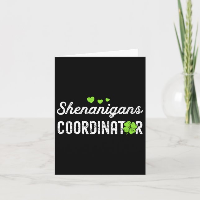 Shenanigans Coordinator Happy St Patricks Day Teac Card (Front)
