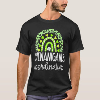 Shenanigans Coordinator Rainbow St Patrick's Day T T-Shirt