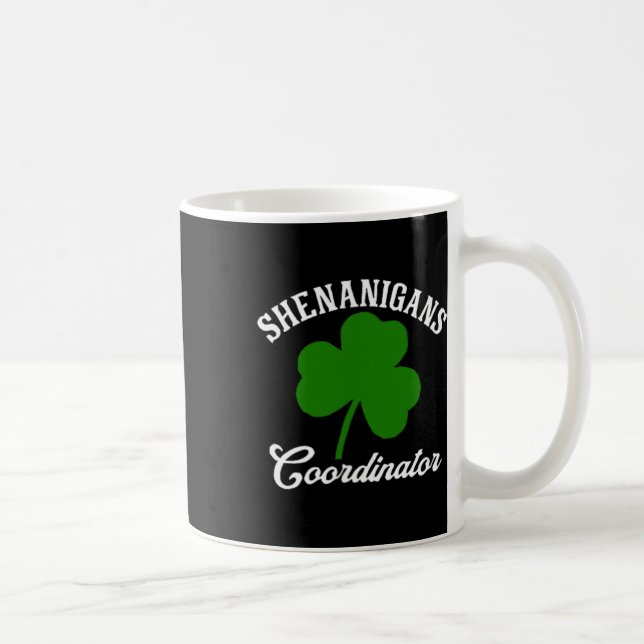 Shenanigans Coordinator St Patrick's Day  Coffee Mug (Right)