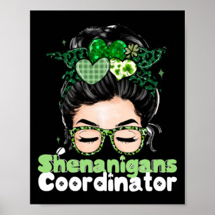 Shenanigans Coordinator St Patricks Day Women 1 Poster