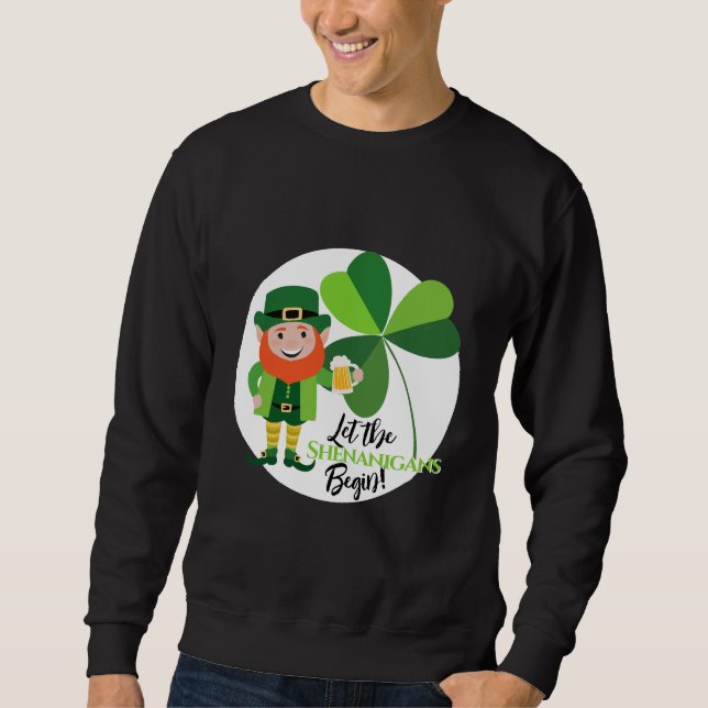 Shenanigans Leprechaun  Shamrock St Patrick’s Day Sweatshirt (Front)