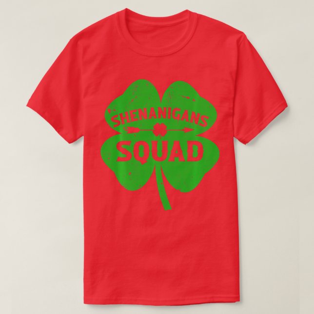 Shenanigans Squad Funny Irish St Patricks Day Sham T-Shirt (Design Front)