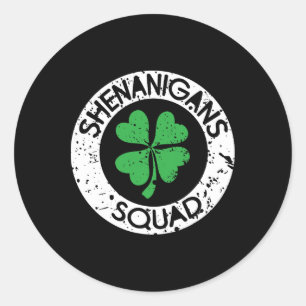 Shenanigans Squad Funny Saint Patrick's Day Matchi Classic Round Sticker