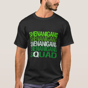 Shenanigans Squad Funny St. Patrick's Day Matching T-Shirt