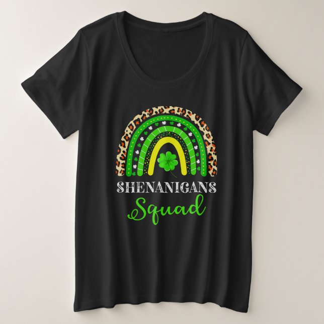 Shenanigans Squad  Funny St Patricks Day Rainbow  Plus Size T-Shirt (Design Front)