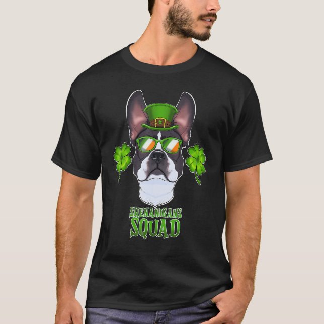 Shenanigans Squad I St Patricks Day Boston Terrier T-Shirt (Front)