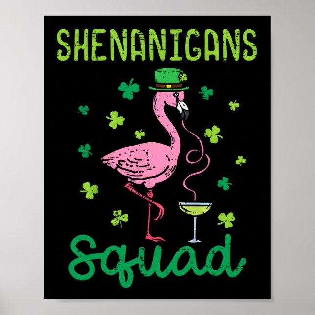 Shenanigans Squad Irish Flamingo St Patricks Day B Poster (Front)