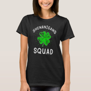 Shenanigans Squad Irish Funny Saint Patricks Da T-Shirt