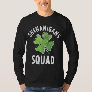 Shenanigans Squad Irish  Funny Saint Patricks Day T-Shirt