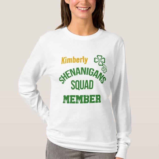 Shenanigans Squad Member T-Shirt (Front)