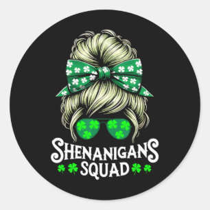 Shenanigans Squad Messy Bun St Patricks Day  Classic Round Sticker