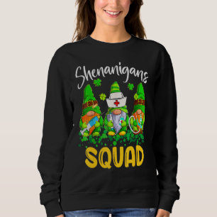 Shenanigans Squad St Patricks Day Gnomes Nurse Ste Sweatshirt