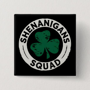 Shenanigans Squad St Patrick's Day Shamrock 15 Cm Square Badge