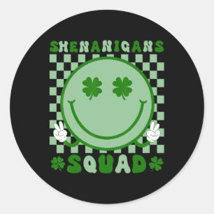 Shenanigans Squad St Patricks Day Smile Green Prou Classic Round Sticker