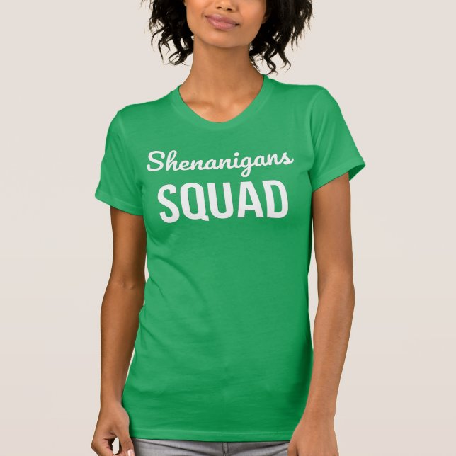 Shenanigans Squad St Patrick's Day T-Shirt (Front)