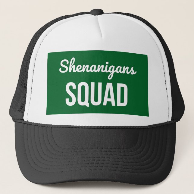 Shenanigans Squad St Patrick's Day Trucker Hat (Front)