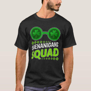 Shenanigans Squad Sunglasses Four Leaf Clover St P T-Shirt