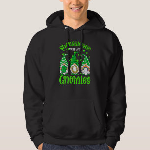 Shenanigans With My Gnomies Funny Gnomes St Patric Hoodie
