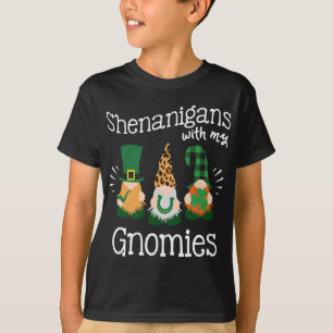 Shenanigans With My Gnomies - St.Patricks Day Drin T-Shirt