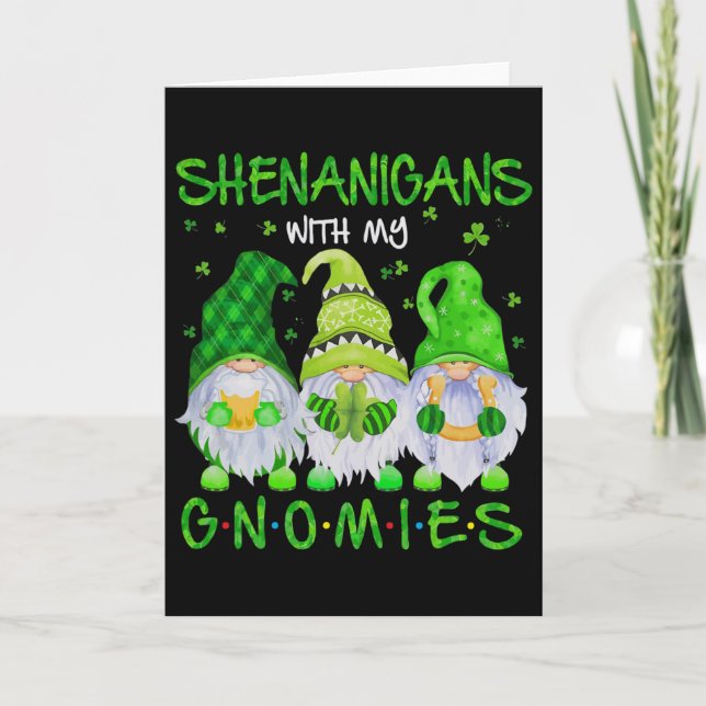Shenanigans With My Gnomies St Patrick's Day Gnome Card (Front)