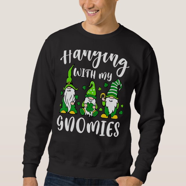 Shenanigans With My Gnomies St Patrick's Day Gnome Sweatshirt (Front)