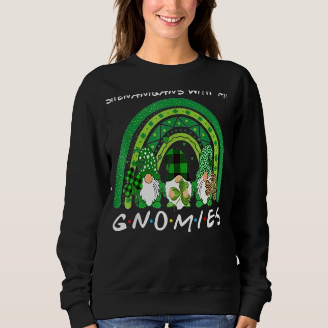 Shenanigans With My Gnomies St Patrick's Day Gnome Sweatshirt (Front)