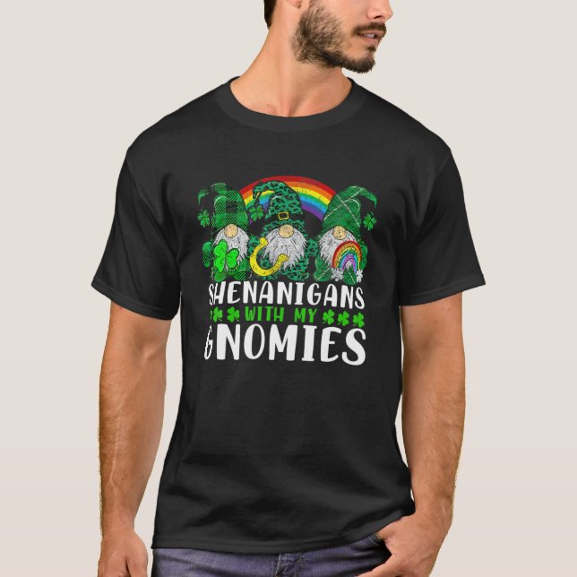 Shenanigans With My Gnomies St Patrick's Day Gnome T-Shirt (Front)