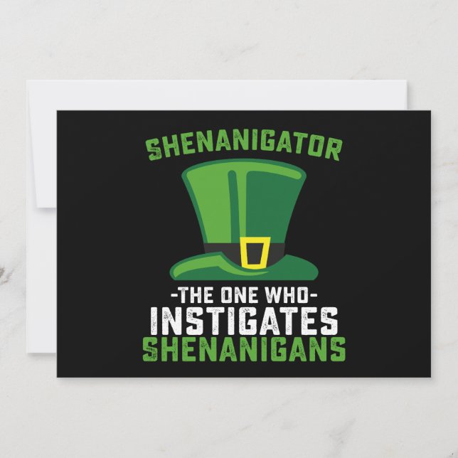 Shenanigator The One Who Instigates Shenanigans Invitation (Front)