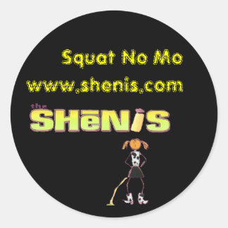 Shenis, Squat No Mo Classic Round Sticker