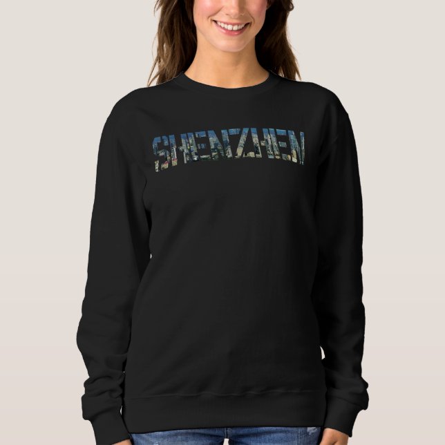 Shenzhen City China souvenir  for men women 1 Sweatshirt (Front)