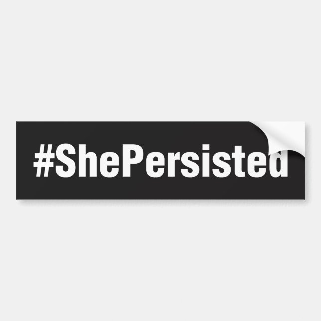 #ShePersisted Black Bumper Sticker (Front)