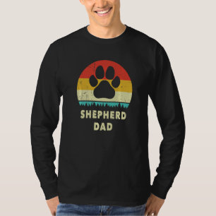Shepherd Dad Gift For Men Funny German Shepherd Do T-Shirt