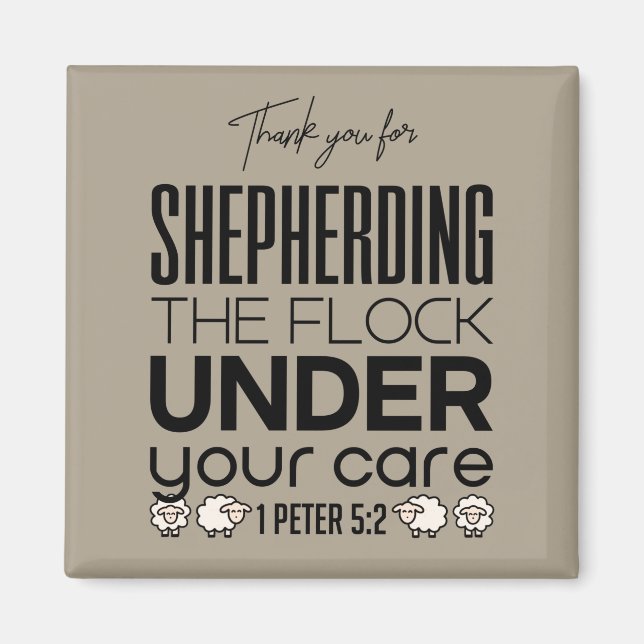Shepherd the Flock Tan Magnet (Front)
