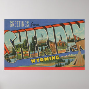 Sheridan, Wyoming - Large Letter Scenes Poster