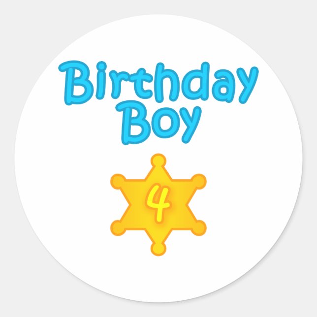 Sheriff Birthday Boy 4 Classic Round Sticker (Front)