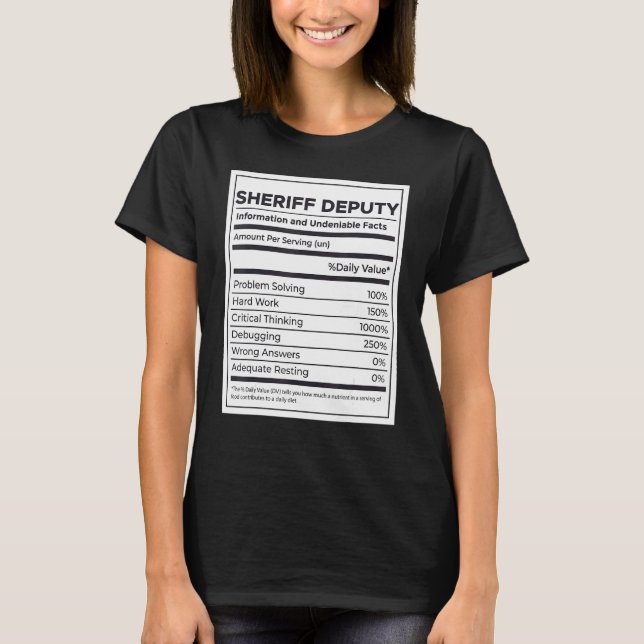 Sheriff Deputy Nutrition Information T-Shirt (Front)