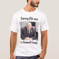 sheriff,  from Barnwell County!, Barney Fife was