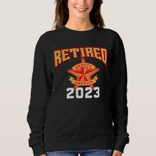 Sheriff Retirement 2023 Law Enforcement Sweatshirt