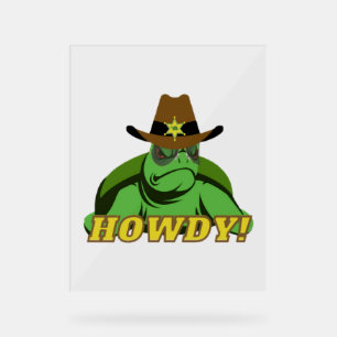 Sheriff Turtle  Acrylic Sign