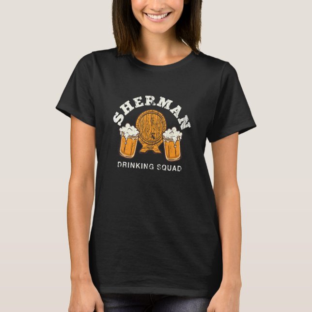 Sherman Drinking Squad Texas Homebrewing Tx Brewer T-Shirt (Front)