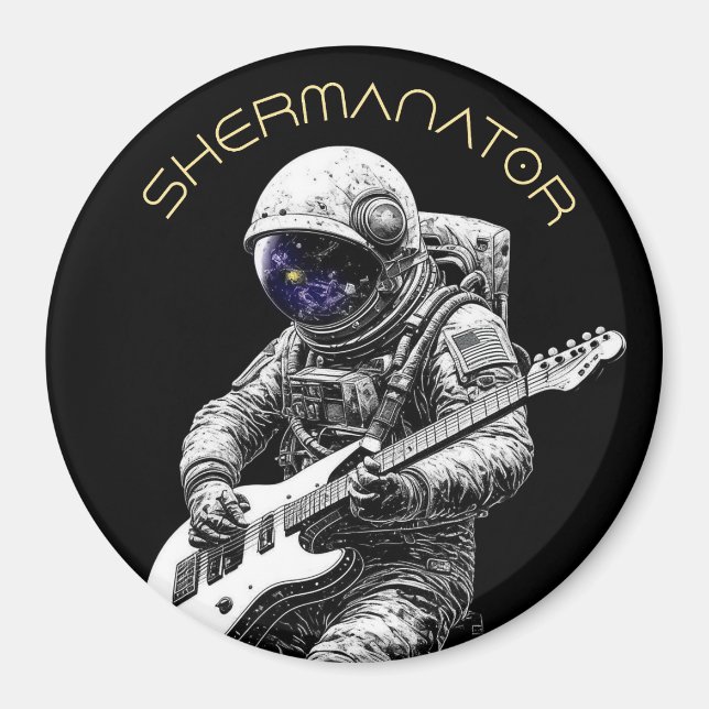 SHERMANATOR Astronaut Magnet (Front)