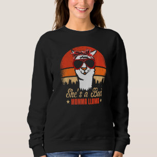 Shes A Bad Mama Llama Mothers Day Grandmother Alpa Sweatshirt