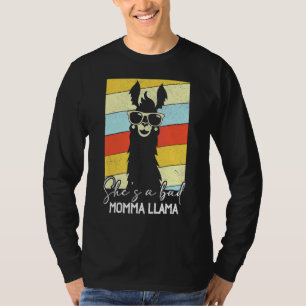She's A Bad Momma Llama   Mama   T-Shirt