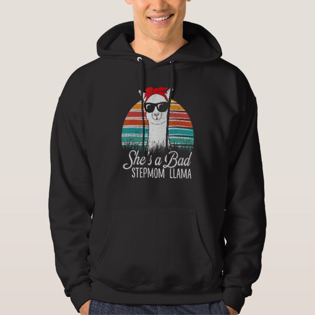 She's A Bad Step Mum Llama  Womens  Mothers Day Hoodie (Front)