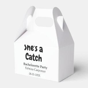 She's a catch bachelorette party name date simple favour box