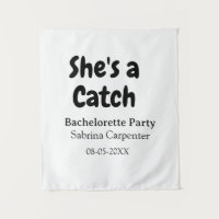 She's a catch bachelorette party name date simple