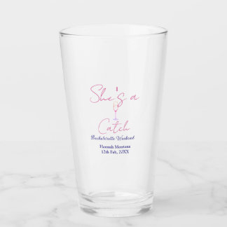 She's a catch champagne bottle bachelorette weeken glass